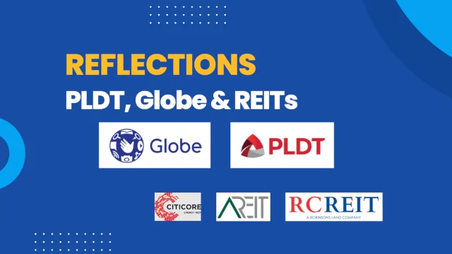 Reflections on PLDT, Globe, and REIT Investing in the Philippines